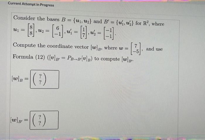 Solved Consider The Bases B={u1,u2} And B′={u1′,u2′} For R2, | Chegg.com