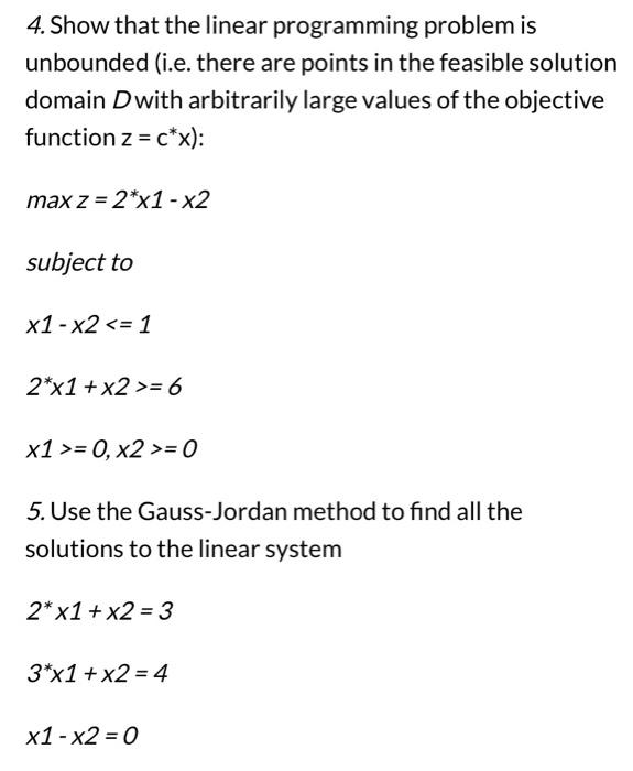 Solved 4. Show that the linear programming problem is | Chegg.com