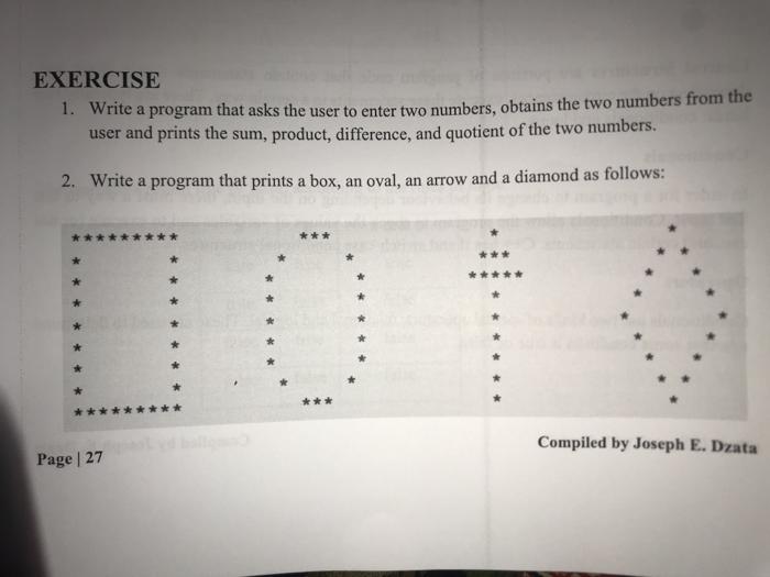 Solved EXERCISE 1. Write a program that asks the user to | Chegg.com