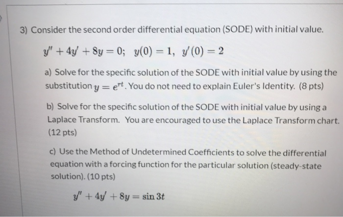 Solved 3) Consider the second order differential equation | Chegg.com