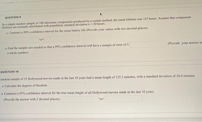 Solved QUESTION 9 In a simple random sample of 100 | Chegg.com