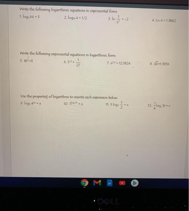 Solved Write the following logarithmic equations in | Chegg.com