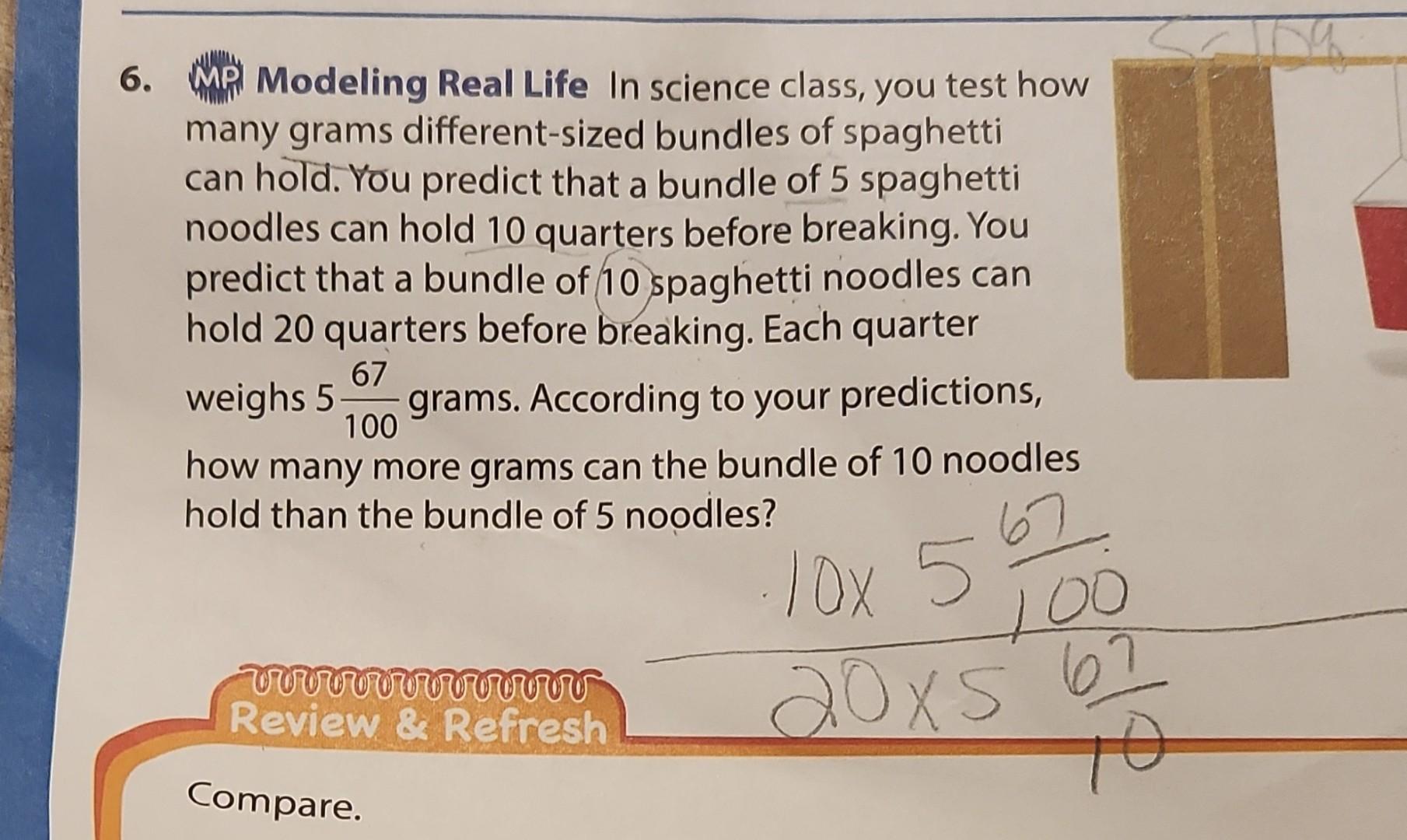 Solved 6 Mring Modeling Real Life In Science Class You Chegg