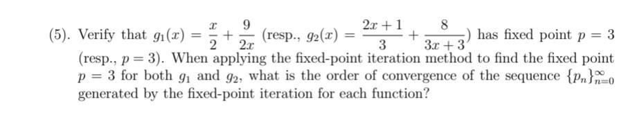 Solved (5). Verify that g1(x)=2x+2x9 (resp., | Chegg.com