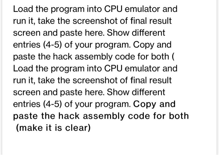Solved Load the program into CPU emulator and run it, take | Chegg.com