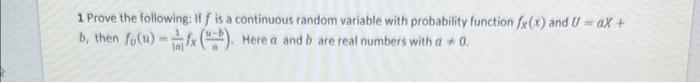 Solved 1. Prove the following: If f is a continuous random | Chegg.com