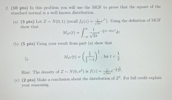 Solved 2. (10 Pts) In This Problem You Will Use The MGF To | Chegg.com