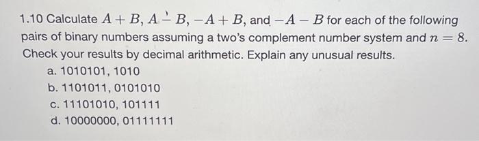 Solved 1.10 Calculate A + B, A- B, -A + B, And - A - B For | Chegg.com