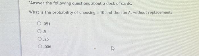Solved *Answer the following questions about a deck of | Chegg.com