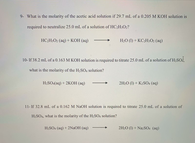 Solved 9. What is the molarity of the acetic acid solution