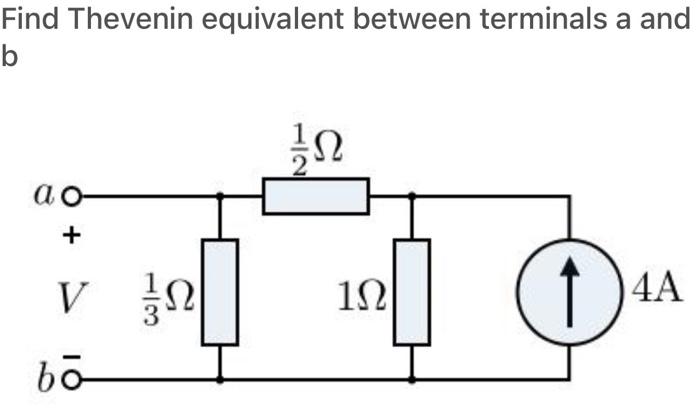 Solved Find Thevenin Equivalent Between Terminals A And B | Chegg.com