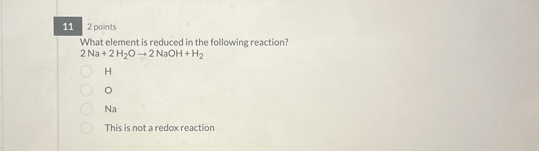 Solved 112 ﻿pointsWhat element is reduced in the following | Chegg.com