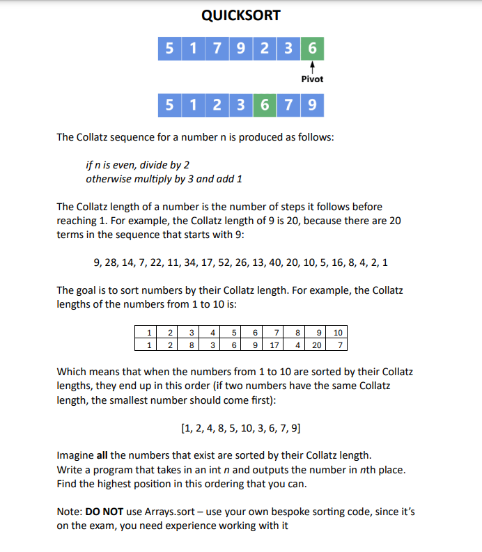 Solved QUICKSORT javaThe Collatz sequence for a number n is | Chegg.com