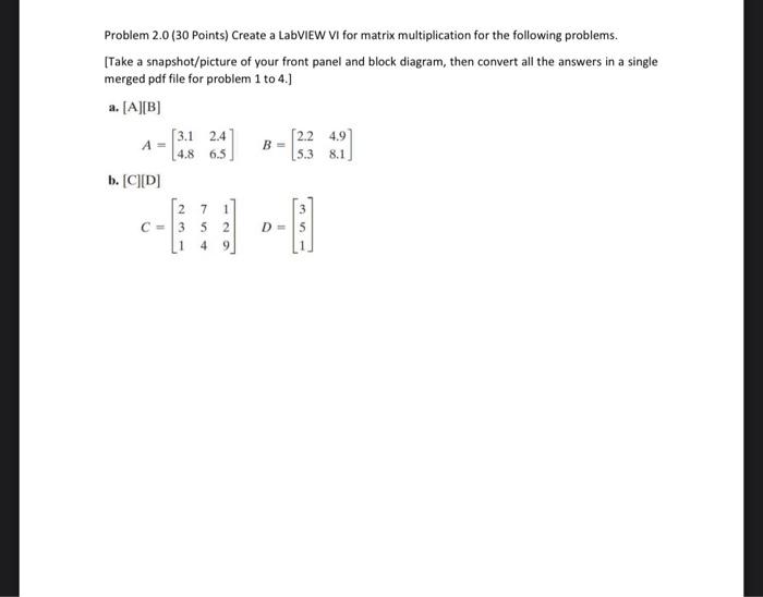 Solved a Problem 2.0 (30 Points) Create a Labview Vi for