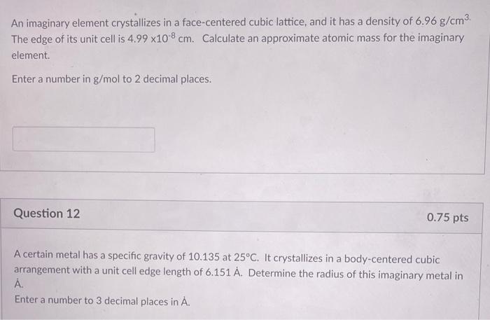Solved An imaginary element crystallizes in a face-centered | Chegg.com