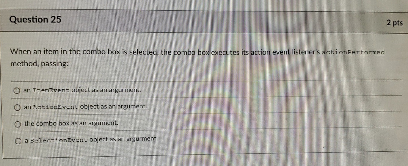 Combo Box Question Solved Question 252 ptsWhen an item in the combo box is | Chegg.com