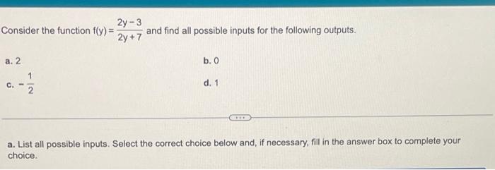 Solved Consider the function f(y) = a. 2 C. 2y-3 and find | Chegg.com