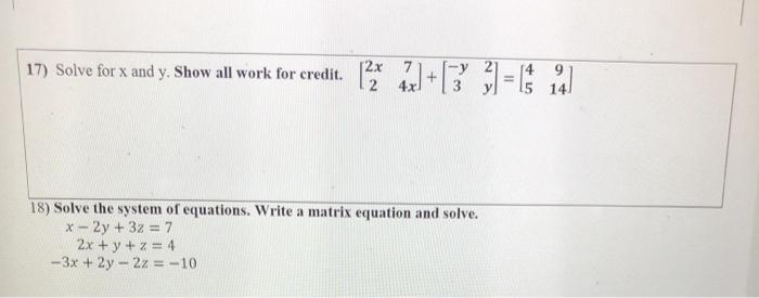 Solved 14) Solve for x and y. Show all work for credit. 2x | Chegg.com