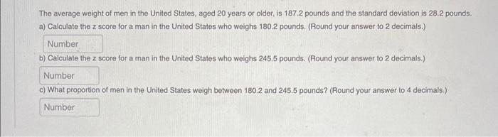 Solved The Average Weight Of Men In The United States Aged Chegg Com   Image