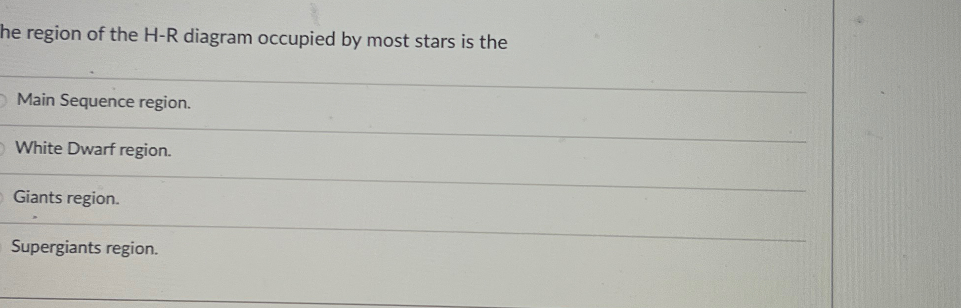 Solved he region of the H-R diagram occupied by most stars | Chegg.com
