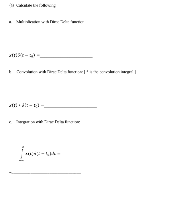 Solved (4) ﻿Calculate the followinga. ﻿Multiplication with | Chegg.com