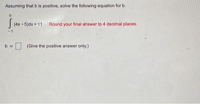 Solved Assuming That B Is Positive, Solve The Following | Chegg.com