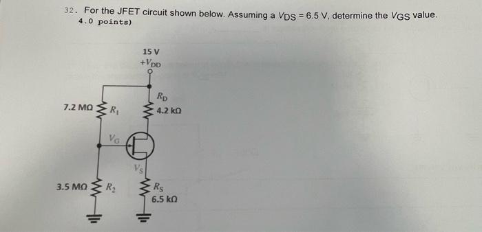 Solved 3.2. For the JFET circuit shown below. Assuming a | Chegg.com
