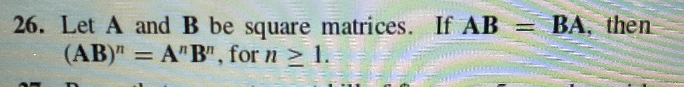 Solved Let A and B ﻿be square matrices. If AB=BA, ﻿then | Chegg.com