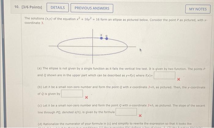 Solved The solutions (x,y) of the equation x2+16y2=16 form | Chegg.com