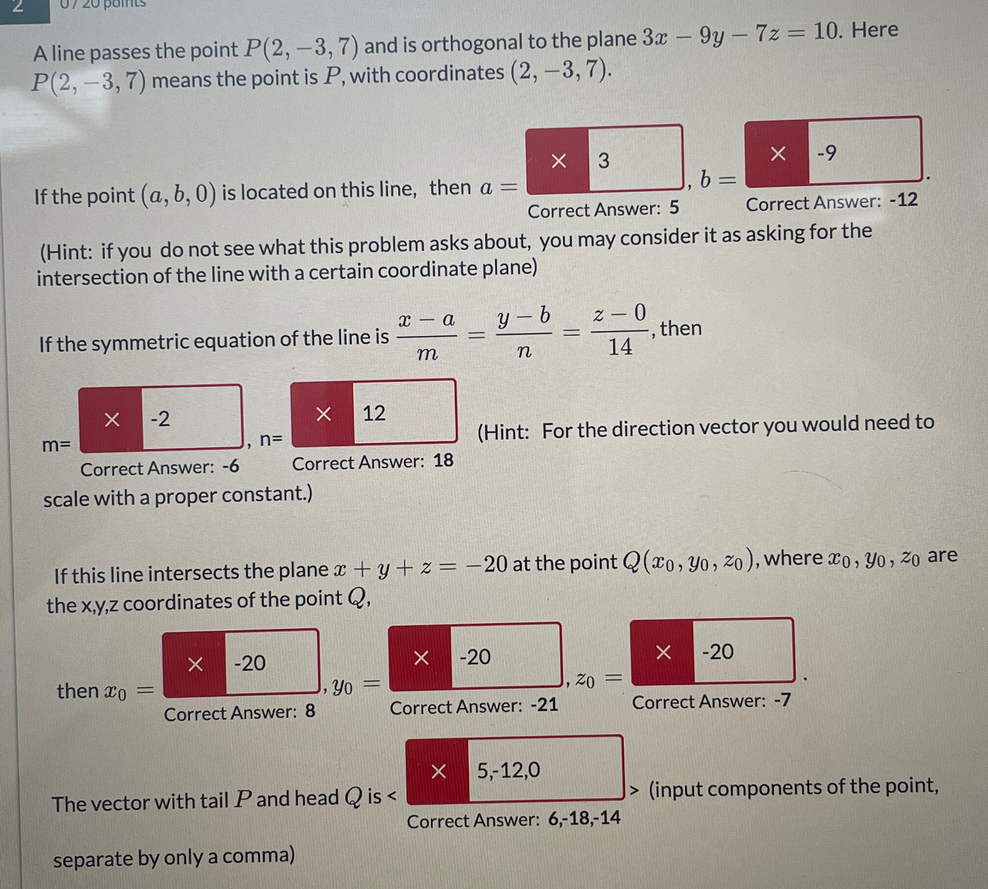 Solved A line passes the point P(2,-3,7) ﻿and is orthogonal | Chegg.com