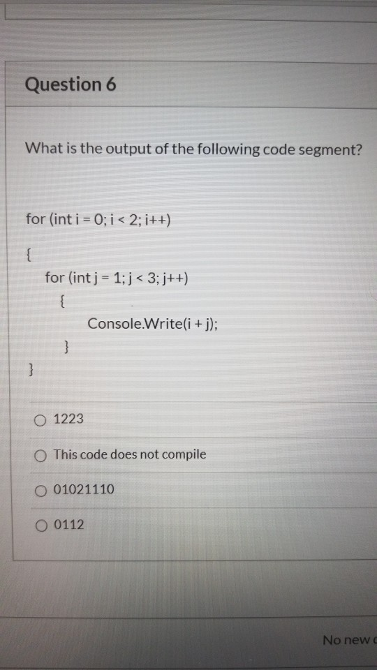 Solved Question 6 What is the output of the following code | Chegg.com