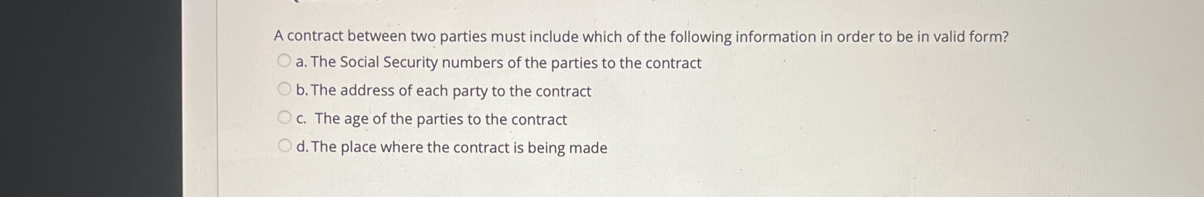 Solved A contract between two parties must include which of | Chegg.com