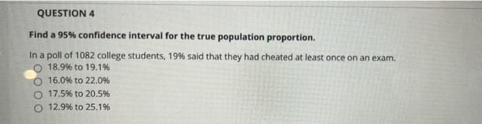 Solved QUESTION 4 Find a 95% confidence interval for the | Chegg.com