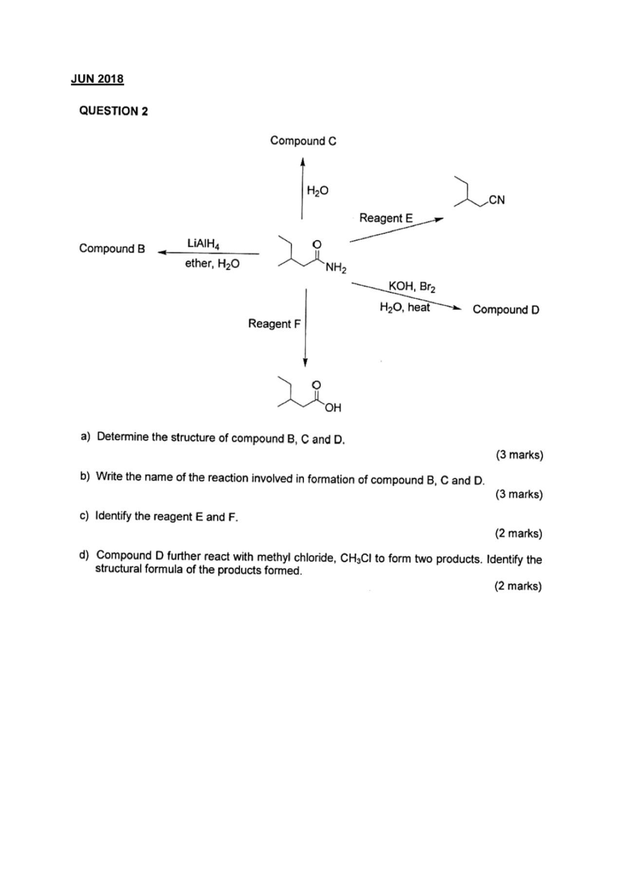 Solved JUN 2018a) ﻿Determine the structure of compound B,C | Chegg.com