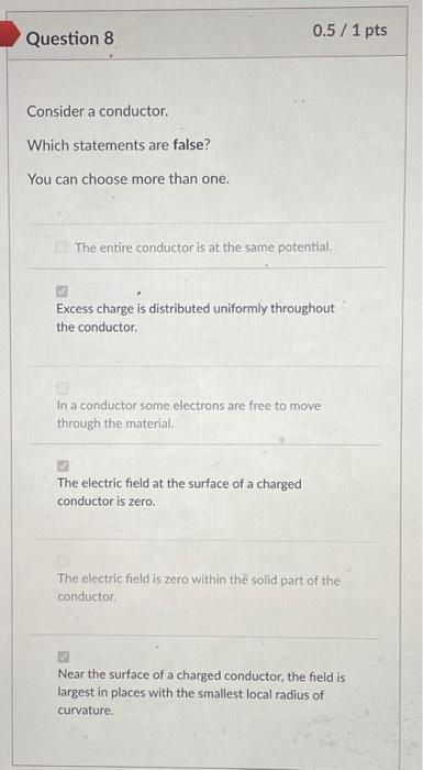 Solved Consider a conductor. Which statements are false? You | Chegg.com