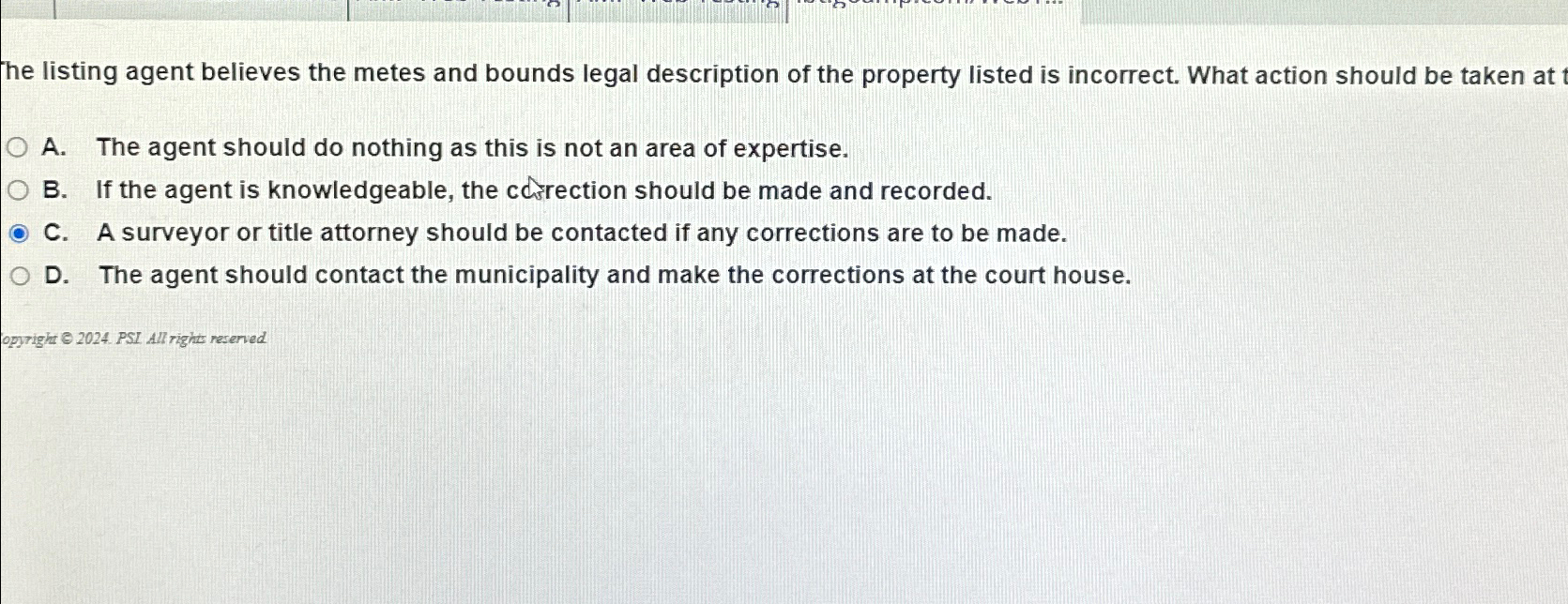 Solved The listing agent believes the metes and bounds legal