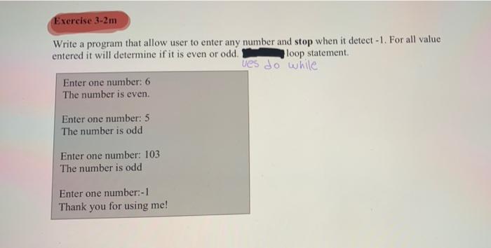 Solved Exercise 3-2m Write a program that allow user to | Chegg.com
