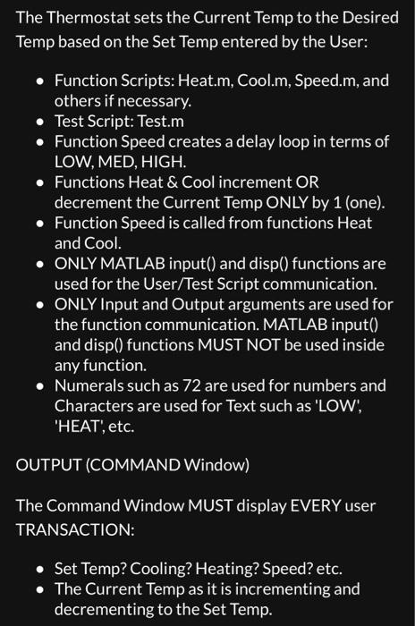 Solved The Thermostat sets the Current Temp to the Desired | Chegg.com