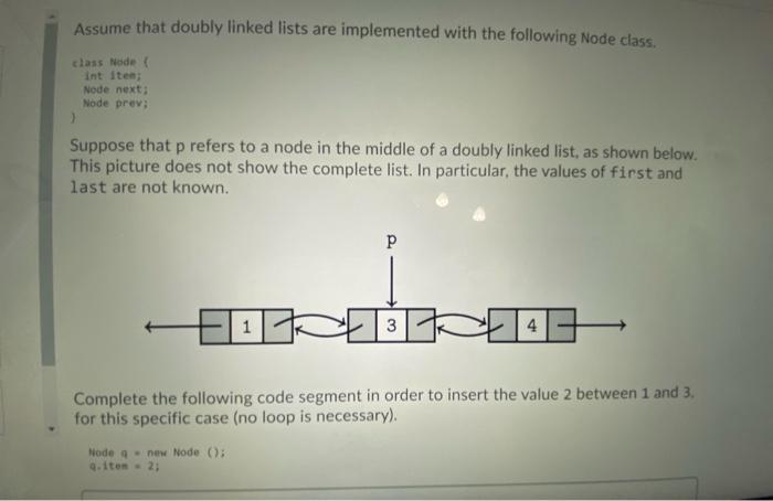 Solved Assume that doubly linked lists are implemented with | Chegg.com