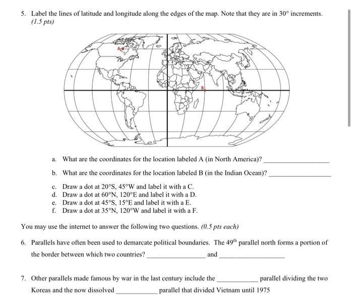 Solved 5. Label the lines of latitude and longitude along