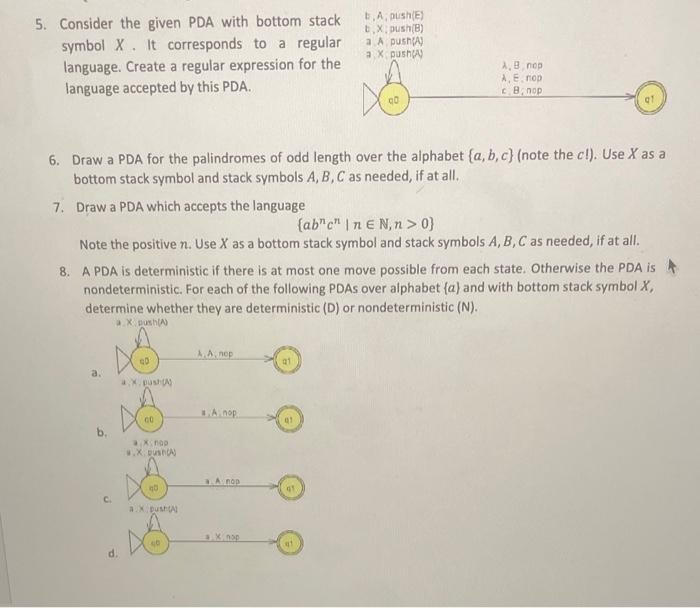 Solved 5. Consider the given PDA with bottom stack symbol X. | Chegg.com