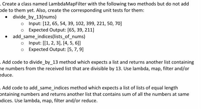 Solved Create a class named LambdaMapFilter with the | Chegg.com