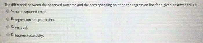 Solved The difference between the observed outcome and the | Chegg.com