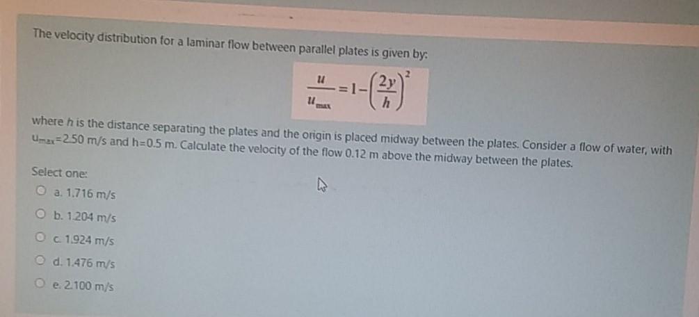 Solved The velocity distribution for a laminar flow between | Chegg.com