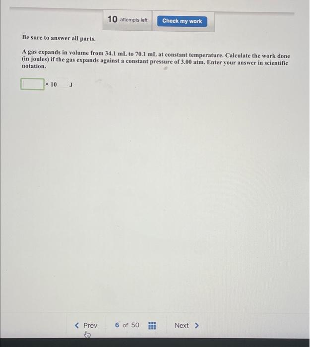 Solved 10 attempts left Check my work Be sure to answer all | Chegg.com