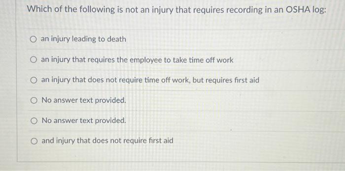 Solved Which of the following is not an injury that requires | Chegg.com