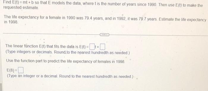 Solved Find E(t)=mt+b so that E models the data, where t is | Chegg.com