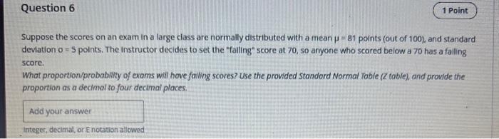 Solved Suppose the scores on an exam in a large class are | Chegg.com