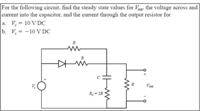 Solved For the following circuit, find the steady state | Chegg.com