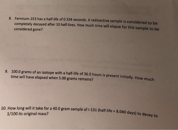 solved-8-fermium-253-has-a-half-life-of-0-334-seconds-a-chegg